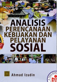 Image of Analisis Perencanaan Kebijakan dan Pelajanan Sosial