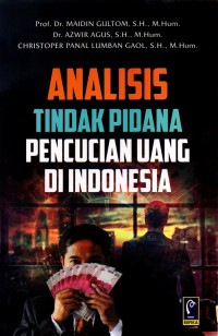Image of Analisis Tindak Pidana Pencucian Uang di Indonesia