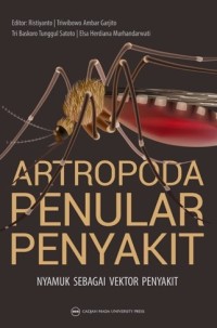 Image of Artropoda Penular Penyakit: Nyamuk sebagai Vektor Penyakit
