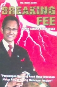 Image of Breaking Fee: Harga Sebuah Kesuksesan
