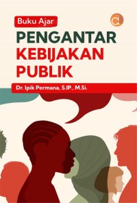Image of Buku Ajar Pengantar Kebijakan Publik