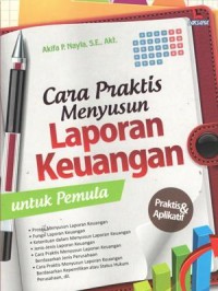 Image of Cara Praktik Menyusun Laporan Keuangan untuk Pemula