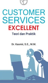 Image of Customer Services Excellent: Teori dan Praktik