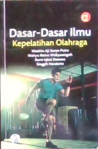 Image of Dasar-Dasar Ilmu Kepelatihan Olahraga
