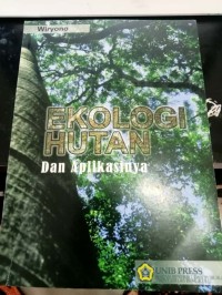 Image of Ekologi Hutan dan Aplikasinya