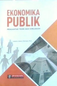 Image of Ekonomi Publik: Pengantar Teori dan Kebijakan