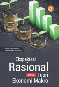 Image of Ekspektasi Rasional dalam Teori Ekonomi Makro