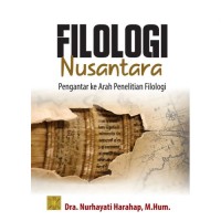 Image of Filologi Nusantara ; Pengantar ke Arah Penelitian Filologi