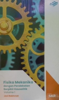 Image of Fisika Mekanika dengan Pendekatan Berpikir Kausalitik  Volume 1