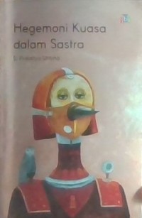 Image of Hegemoni Kuasa dalam Sastra
