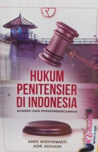 Image of Hukum Penitensier di Indonesia: Konsep dan Perkembangannya