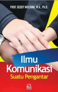 Image of Ilmu Komunikasi: Suatu Pengantar