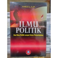 Image of Ilmu Politik: Dari ilmu politik sampai sistem pemerintahan