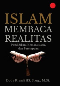 Image of Islam Membaca Realitas Pendidikan, Kemanusiaan, dan Perempuan