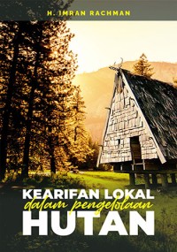 Image of Kearifan Lokal dalam pengelolaan Hutan