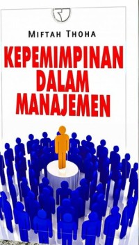 Image of Kepemimpinan dalam Manajemen