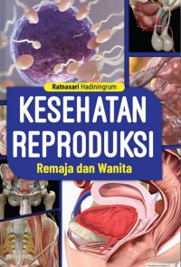 Image of Kesehatan Reproduksi Remaja dan Wanita