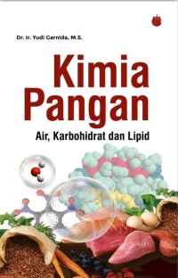 Image of Kimia Pangan Air, Karbohidrat dan Lipid