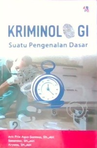 Image of Kriminologi Suatu Pengenalan Dasar