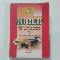 Image of KUHAP Kitap Undang-Undang Hukum Acara Pidana dan Penjelasannya