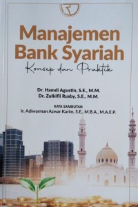 Image of Manajemen Bank Syariah: Konsep dan Praktik