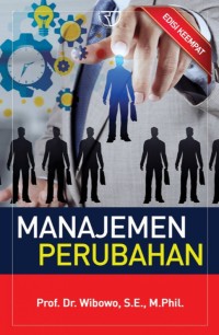 Image of Manajemen Perubahan. Edisi Keempat