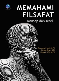 Image of Memahami Filsafat Konsep dan Teori