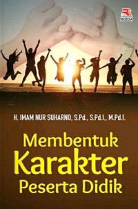 Image of Membentuk Karakter Peserta Didik