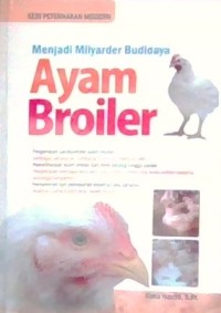 Image of Menjadi Milyader Budidaya Ayam Broiler