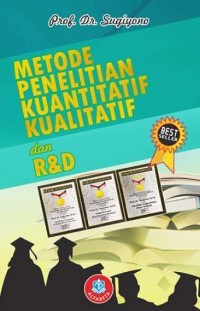 Image of Metode Penelitian Kuantitatif, Kualitatif dan R&D