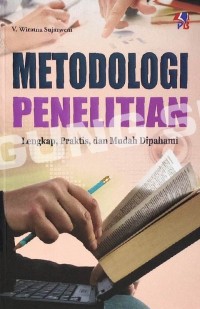 Image of Metodologi Penelitian Lengkap, Praktis, dan Mudah Dipahami