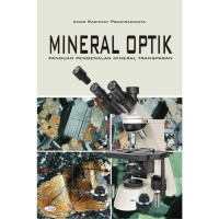 Image of Mineral Optik: Panduan Pengenalan Mineral Transparan