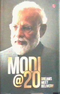 Image of Modi @20 Dreams meet delivery