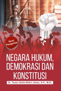 Image of Negara Hukum, Demokrasi dan Konstitusi