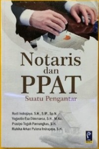 Image of Notaris dan PPAT suatu pengantar