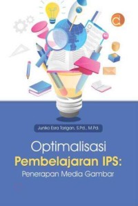 Image of Optimalisasi Pembelajaran IPS: Penerapan Media Gambar