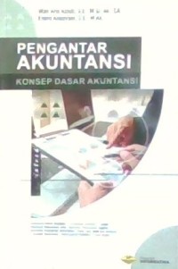 Image of Pengantar Akuntansi: Konsep Dasar Akuntansi