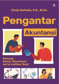 Image of Pengantar Akuntasi Konsep Dasar Akuntasi serta Latihan Soal