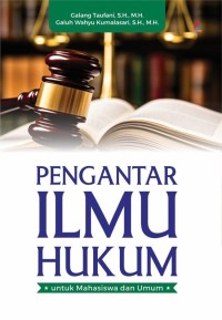 Image of Pengantar Ilmu Hukum untuk Mahasiswa dan Umum