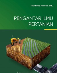 Image of Pengantar Ilmu Pertanian. Edisi Kedua