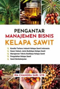 Image of Pengantar Manajemen Bisnis Kelapa Sawit