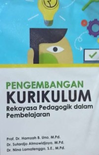 Image of Pengembangan Kurikulum Rekayasa Pedagogik dalam Pembelajaran
