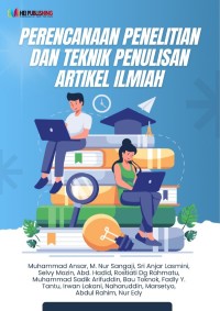 Image of Perencanaan Penelitian dan Teknik Penulisan Artikel Ilmiah