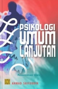 Image of Psikologi Umum Lanjutan