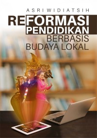 Image of Reformasi Pendidikan Berbasis Budaya Lokal