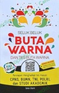 Image of Seluk Beluk Buta Warna dan Tes Buta Warna