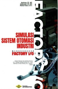Image of Simulasi Sistem Otomasi Industri Menggunakan Factory I/0