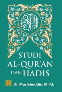 Image of Studi Al-Qur'an dan Hadis