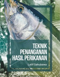 Image of Teknik penanganan hasil perikanan