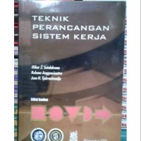 Image of Teknik perancangan sistem kerja. Edisi Kedua